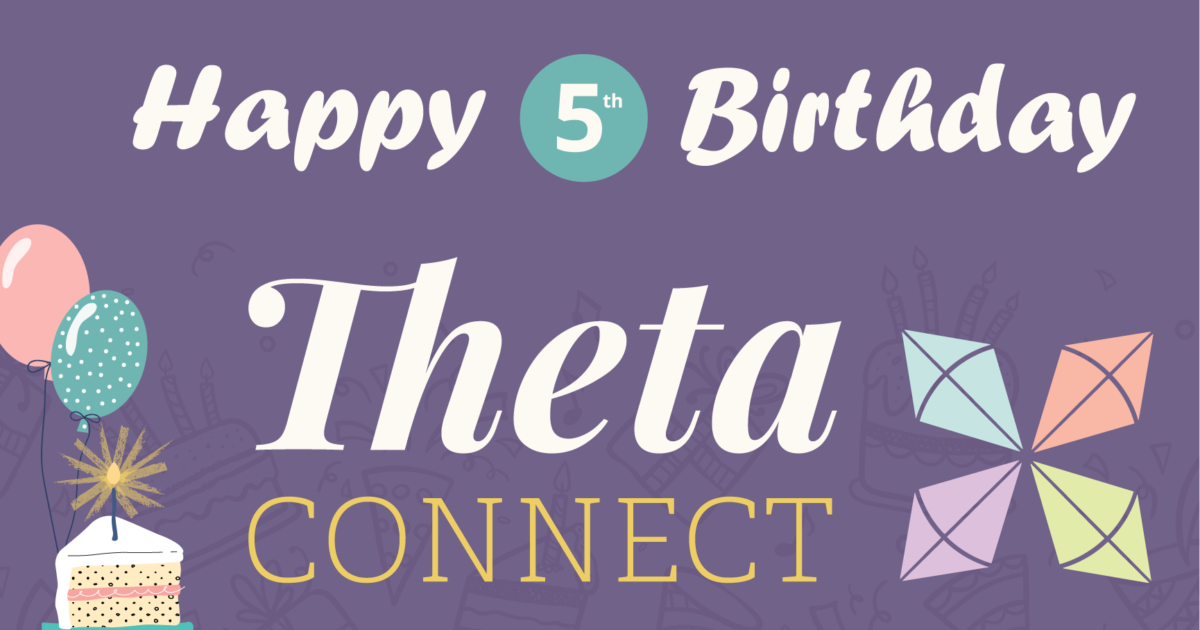 ThetaConnect Is Turning 5! | Kappa Alpha Theta